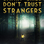 Book 2: Smart Girls Don't Trust Strangers